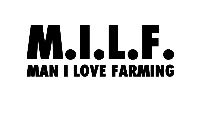 M.I.L.F. Man I Love Farming white vinyl decal